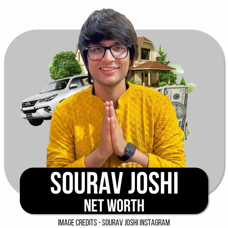 Sourav Joshi Net Worth