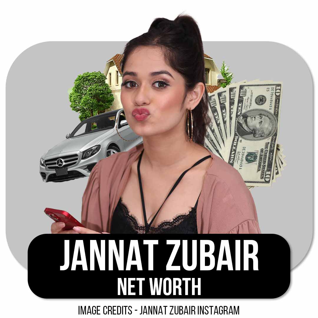 Jannat Zubair Net Worth